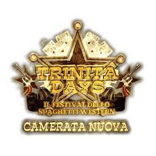 Camerata Nuova: Torna il “Trinità Days” per un Weekend all’Insegna del Western