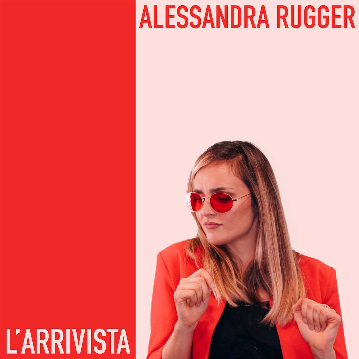 Ascolta ora il brano “L’arrivista” di Alessandra Rugger