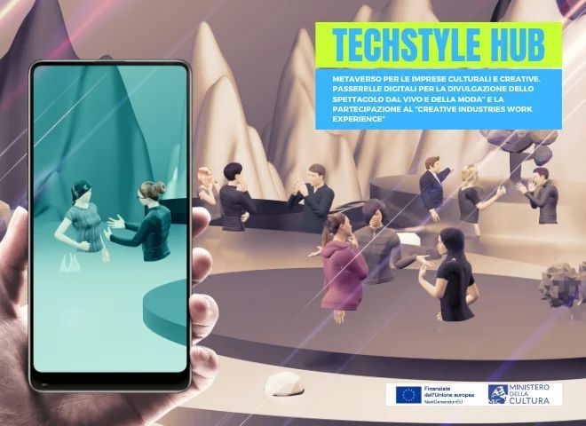 TECHStyle Hub: ecco il Metaverso per le Imprese Culturali e Creative: Iscrizioni aperte entro il 10 novembre