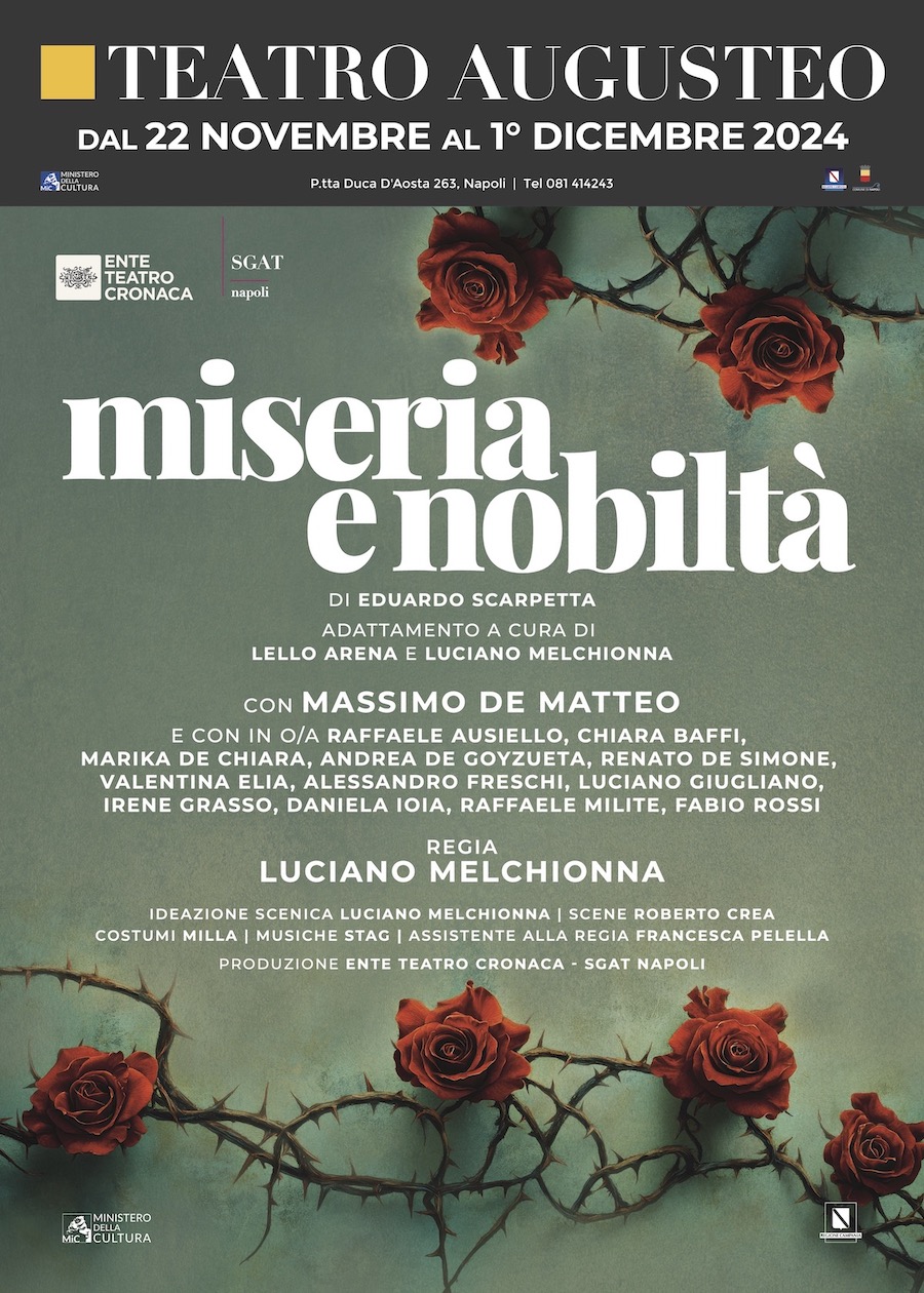 TEATRO AUGUSTEO || MISERIA E NOBILTA’ all’Augusteo, in scena la tradizione napoletana di Scarpetta con la regia di Luciano Melchionna